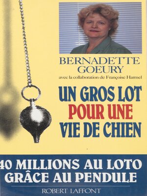 cover image of Un gros lot pour une vie de chien